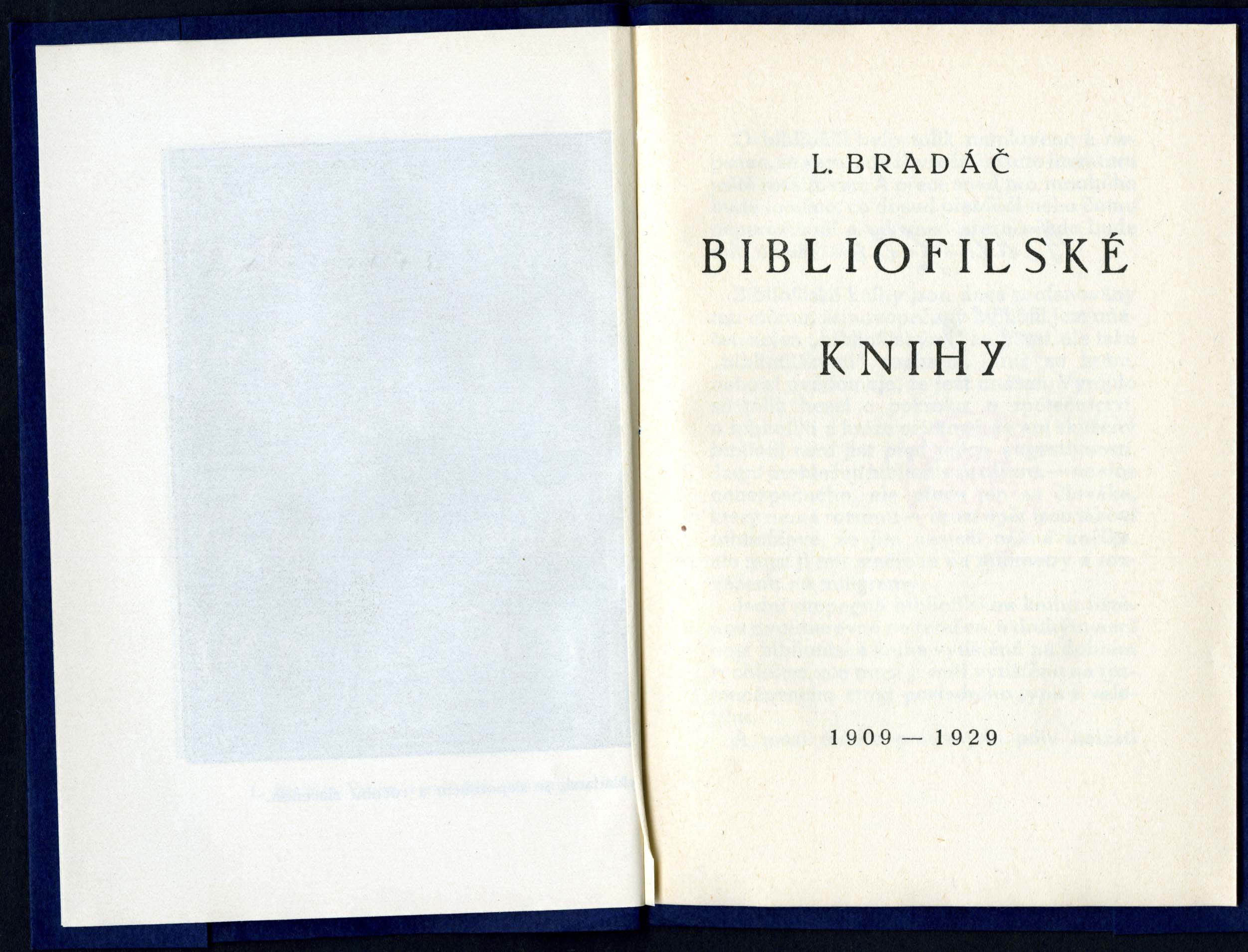 Náhledový obrázek Ludvík Bradáč, Bibliofilské knihy. 1909 – 1929, Praha, L. Bradáč 1929 - 3