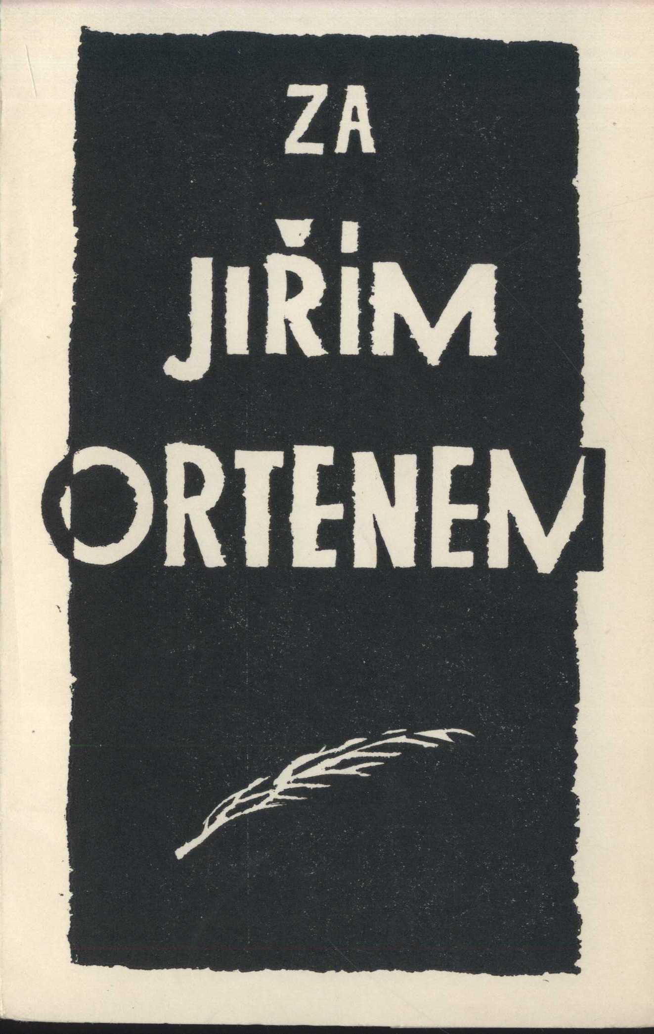 Náhledový obrázek předmětu Za Jiřím Ortenem
