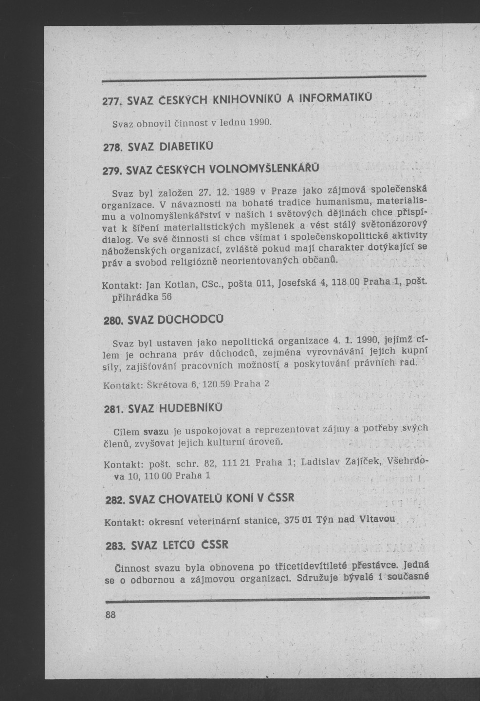 Náhledový obrázek Nově vzniklé politické a zájmové organizace - 90