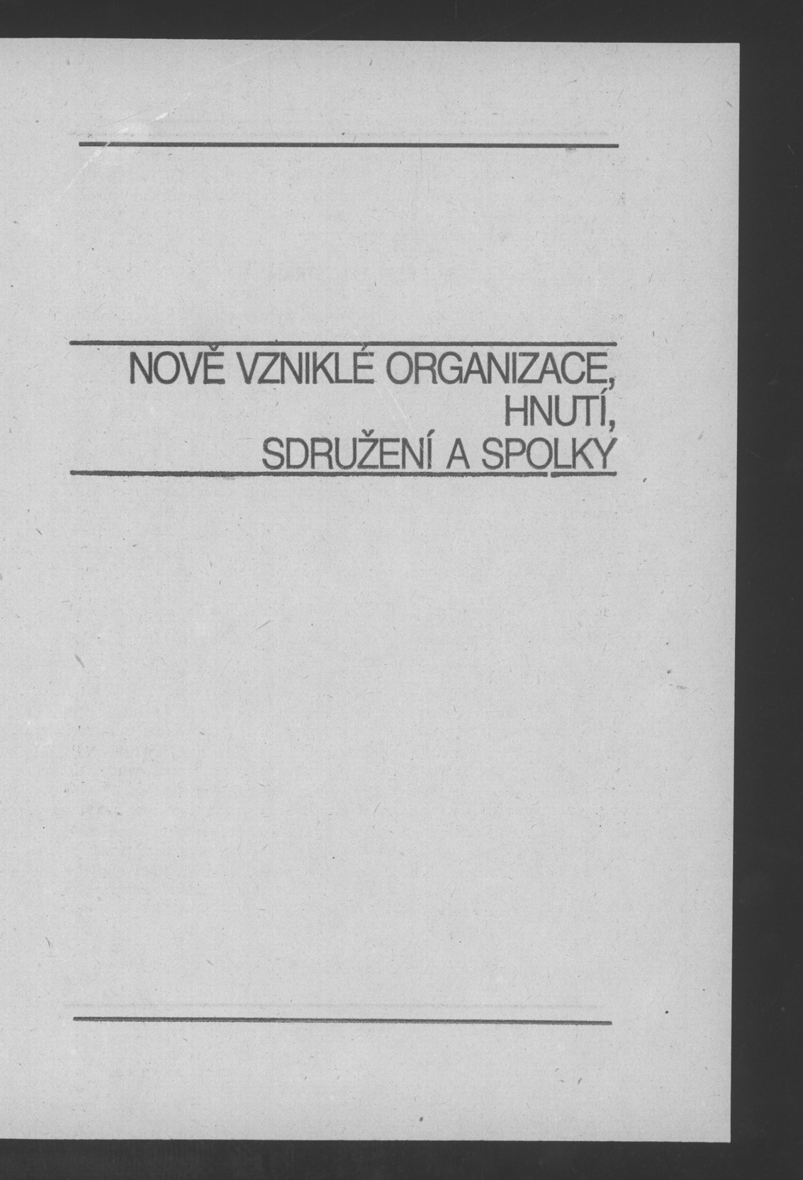 Náhledový obrázek Nově vzniklé politické a zájmové organizace - 7