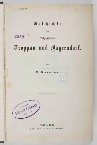 Náhledový obrázek předmětu Geschichte der Herzogthümer Troppau und Jägerndorf