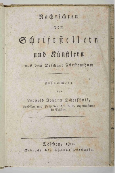 Náhledový obrázek Nachrichten von Schriftstellern und Künstlern aus dem Teschner Fürstenthum - 1
