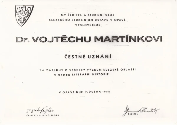 Náhledový obrázek předmětu Čestného uznání Slezského ústavu v Opavě dr. Vojtěchu Martínkovi